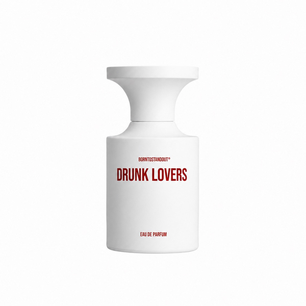 Drunk Lovers — BORNTOSTANDOUT®